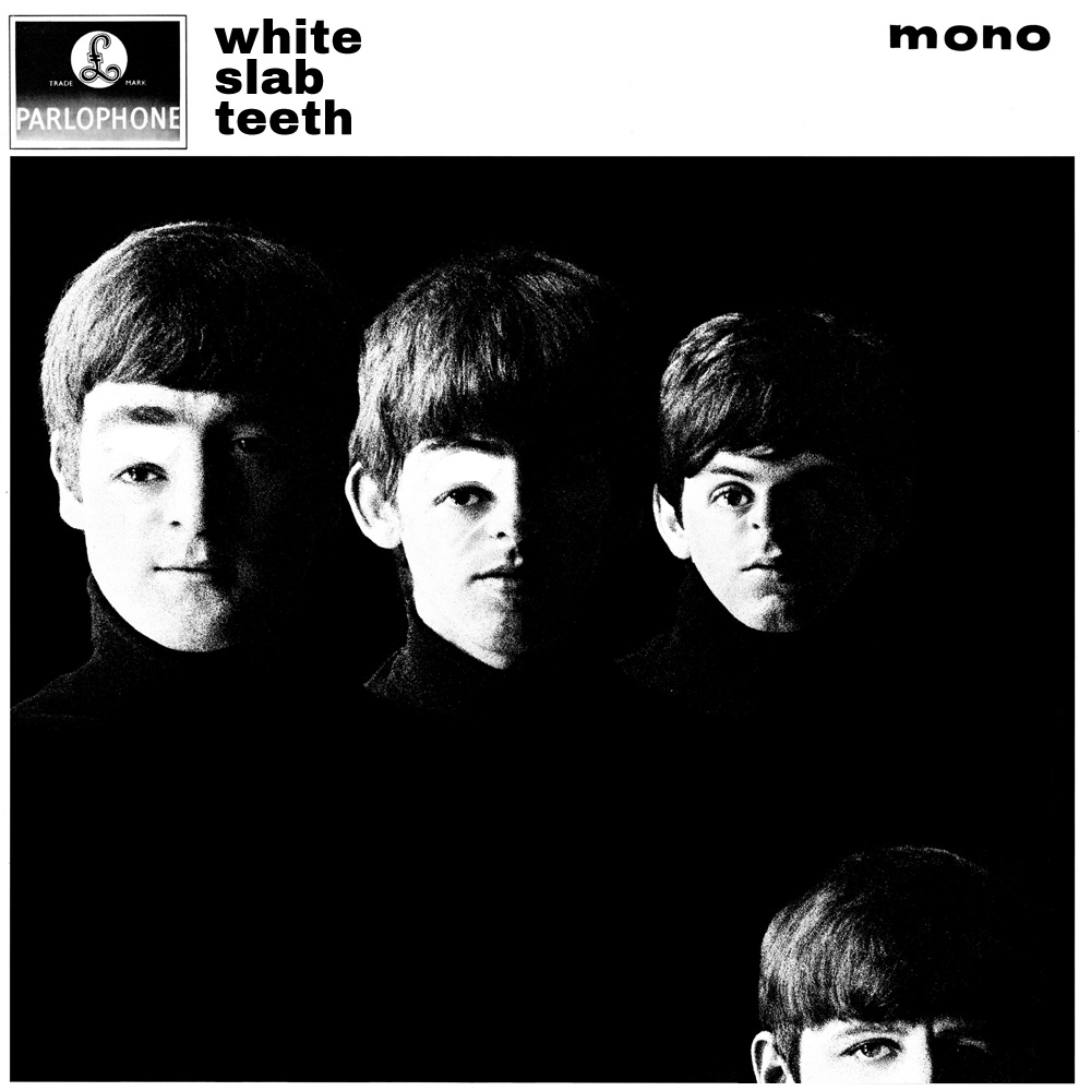 White Slab Teeth (With The Beatles) album cover