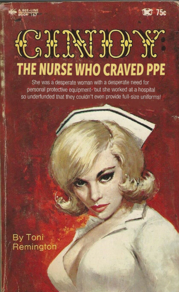 CINDY: The Nurse Who Craved PPE