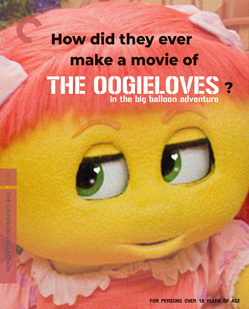 The cover of the Criterion Collection release of The Oogieloves in the Bog Balloon Adventure.