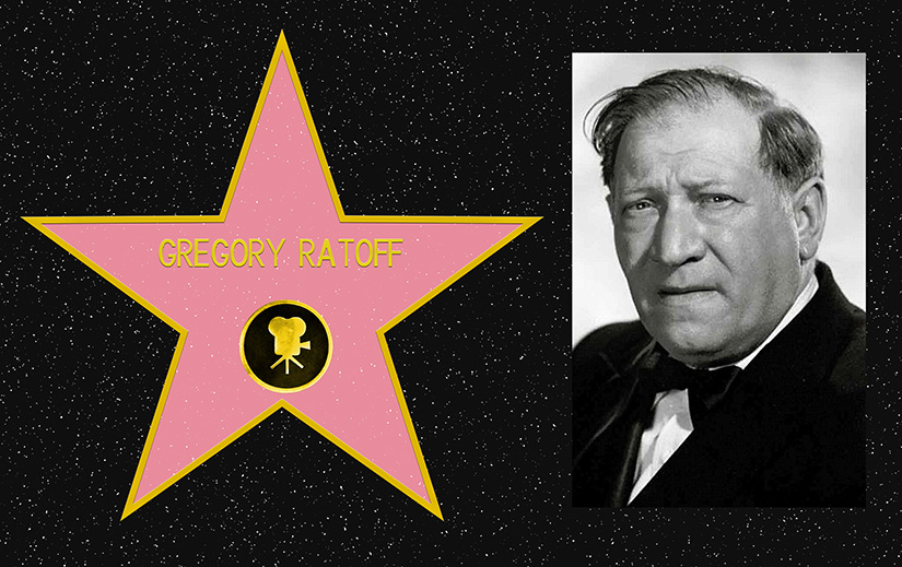 Composite picture. On the left, a mockup of JGregory Ratoff's star on the Hollywood Walk of Fame. On the Right, a black and white portrait photo of Gregory Ratoff.