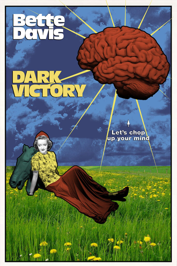 A fake poster for Dark Victory mimicking the poster for Kids in the Hall: Brain Candy.
