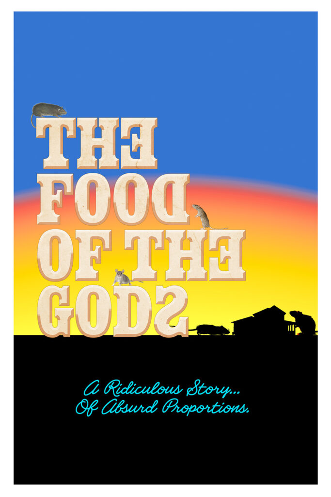 A fake poster for The Food of the Gods mimicking the poster for The Gods Must Be Crazy.