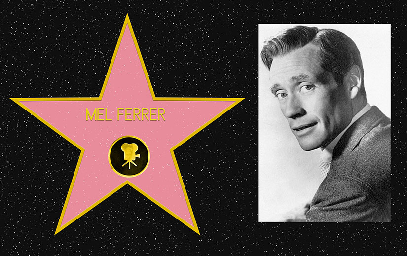 Composite picture. On the left, a mockup of Mel Ferrer's star on the Hollywood Walk of Fame. On the Right, a black and white portrait photo of Mel Ferrer.