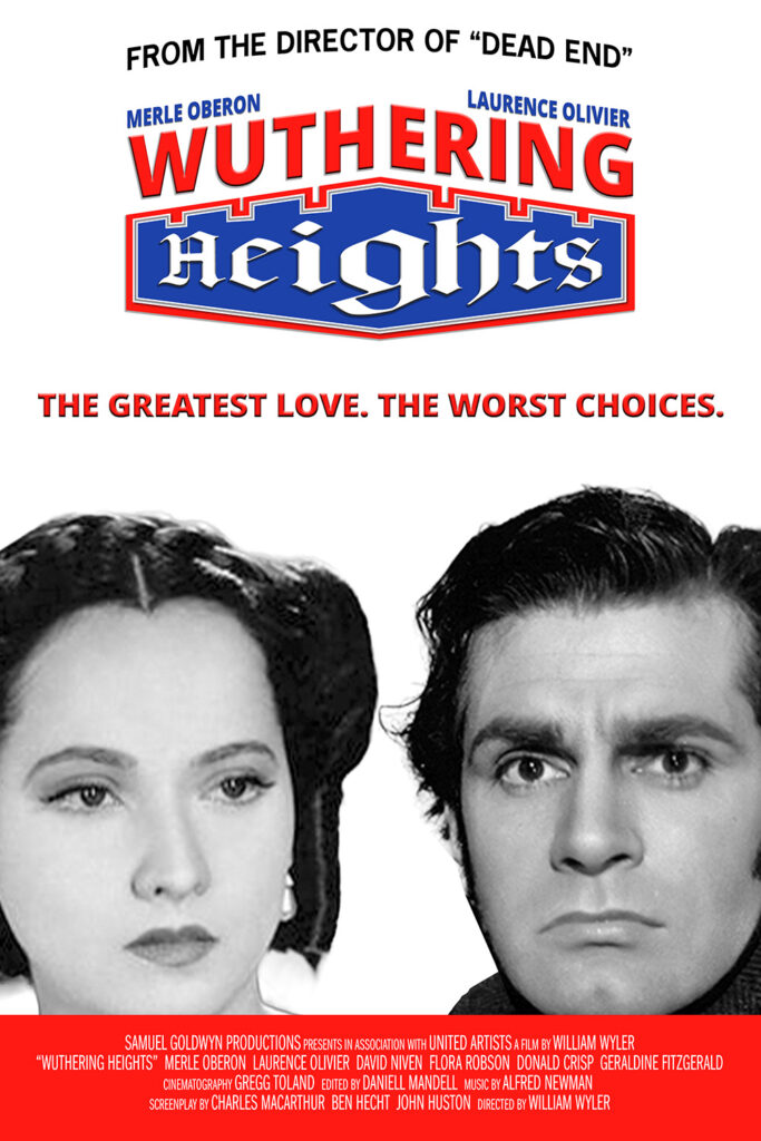 A fake poster for Wuthering Heights mimicking the poster for Harold & Kumar Go to White Castle.
