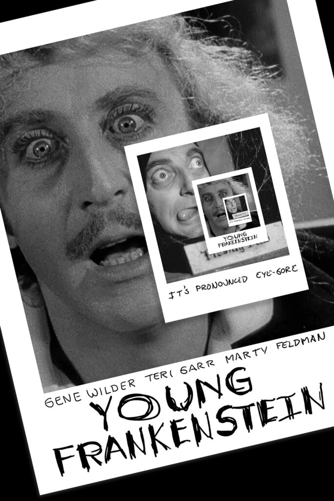 A poster for Young Frankenstein mimicking the poster for Memento.