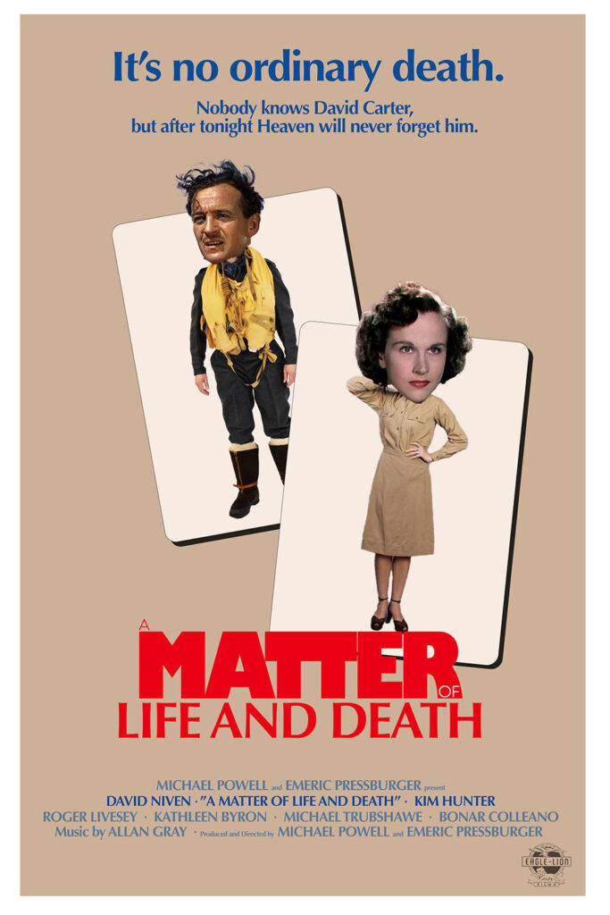 A fake poster for A Matter of Life and Death mimicking the poster for The King of Comedy.