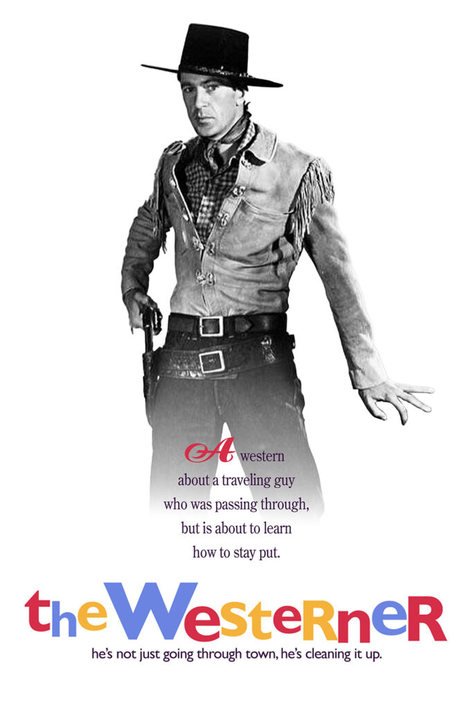 A fake poster for The Westerner mimicking the poster for Muriel's Wedding.