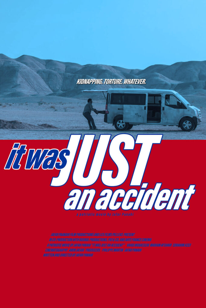 A fake poster for It Was Just an Accident mimicking the poster for The Doom Generation.