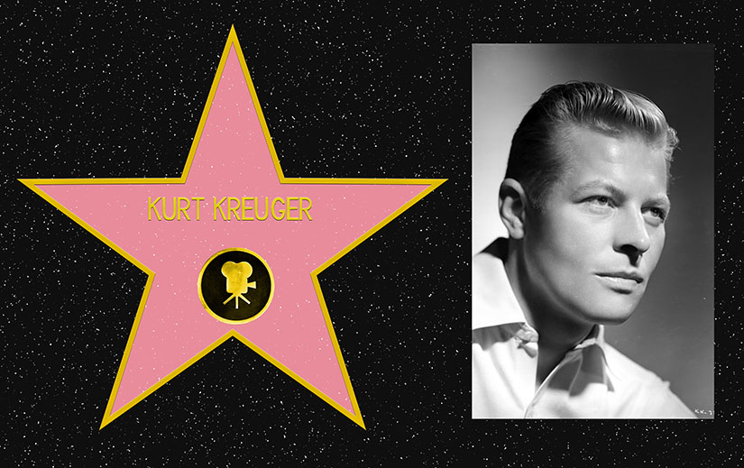 Composite picture. On the left, a mockup of Kurt Kreuger's star on the Hollywood Walk of Fame. On the right, a black and white portrait photo of Kurt Kreuger.