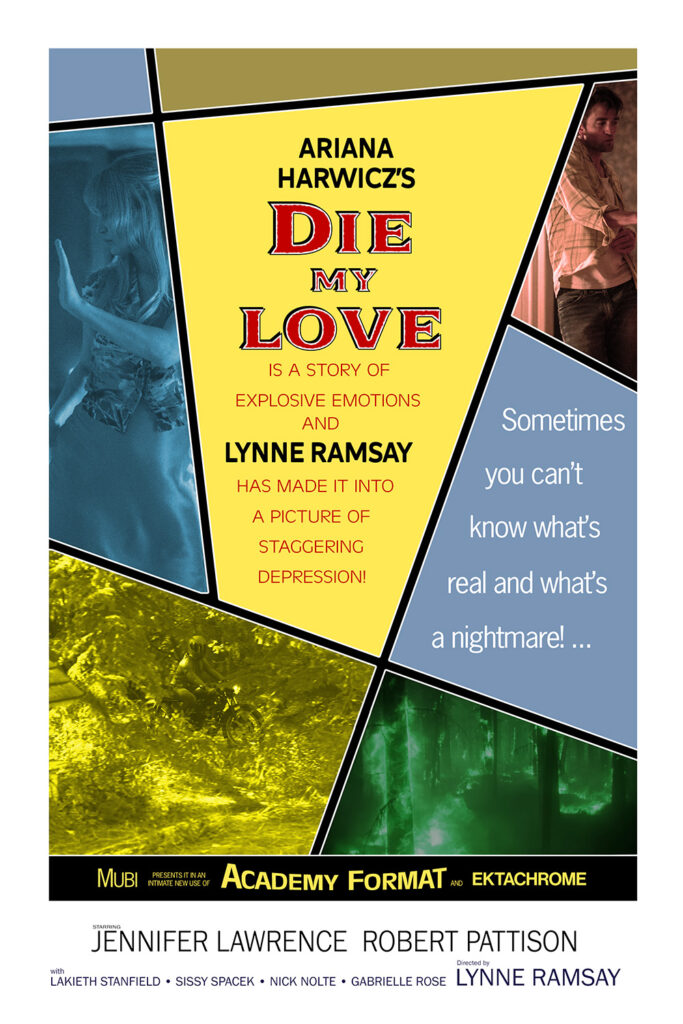 A fake poster for Die My Love mimicking the poster for East of Eden.