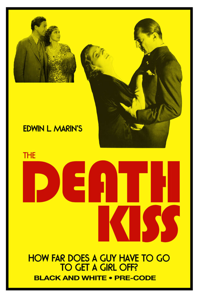 A fake poster for The Death Kiss mimicking the poster for Deep Throat.