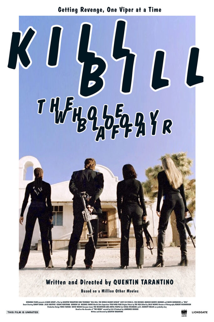 A fake poster for Kill Bill: The Whole Bloody Affair.mimicking the poster for The Bling Ring.