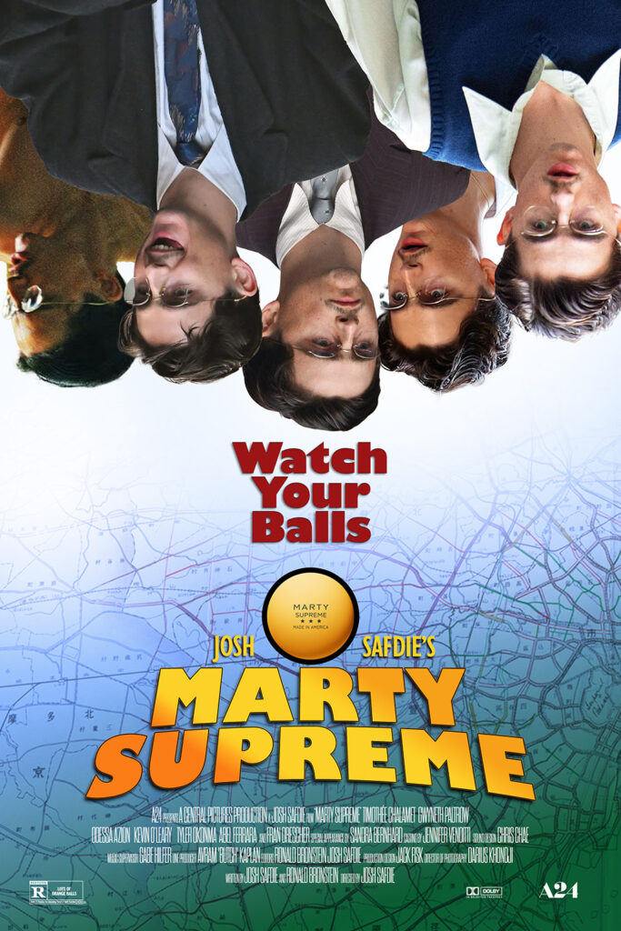 A poster for Marty Supreme mimicking the poster for Super Troopers.