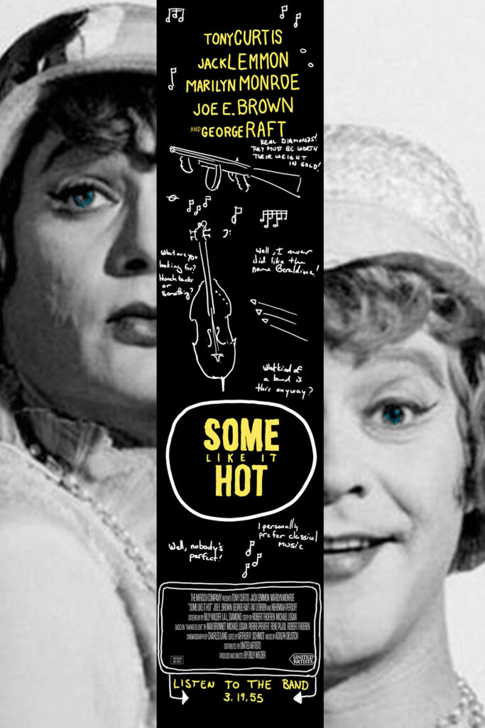A fake poster for Some Like It Hot mimicking the poster for Silver Linings Playbook.
