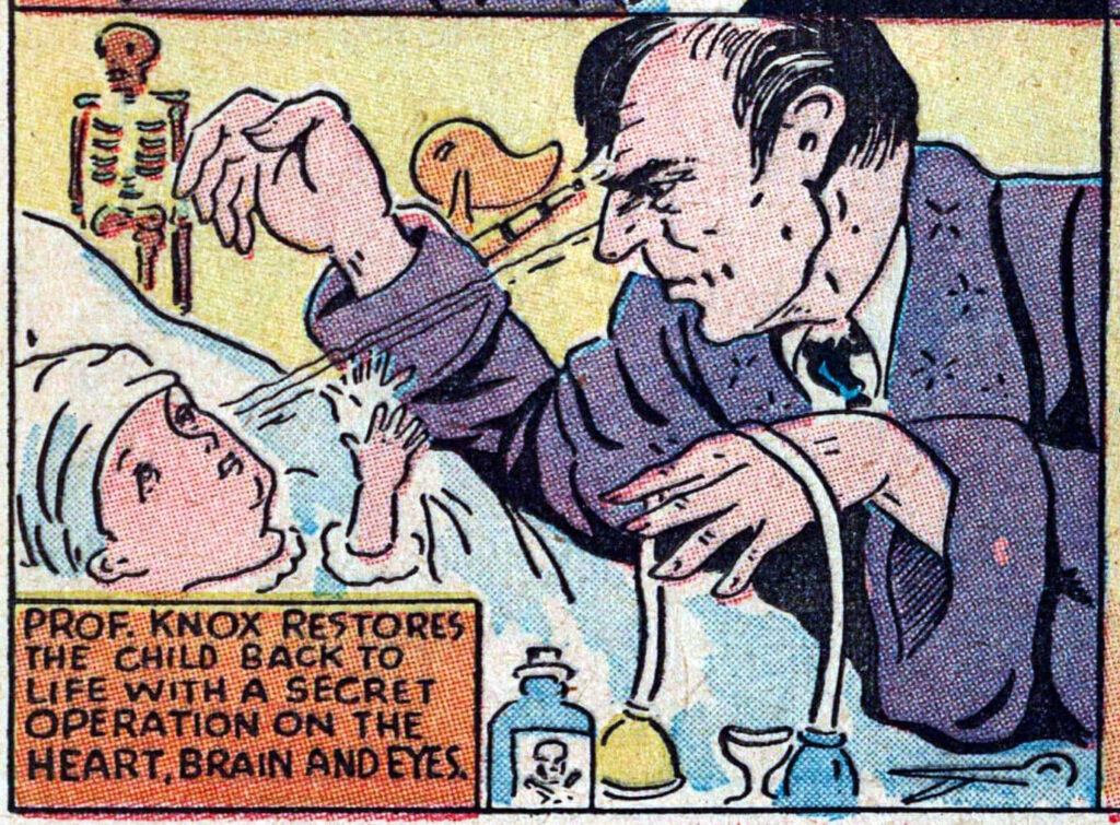 Comic book panel: A man in a laboratory is staring at a baby. Lines are drawn from the man's eyes to the baby. Text at the bottom: "PROF. KNOX RESTORES THE CHILD BACK TO LIFE WITH A SECRET OPERATION ON THE HEART, BRAIN AND EYES."