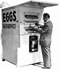 Egg vending machine... I like eggs!